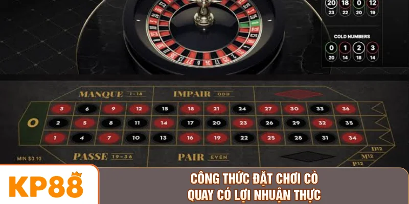 Công thức đặt chơi cò quay có lợi nhuận thực