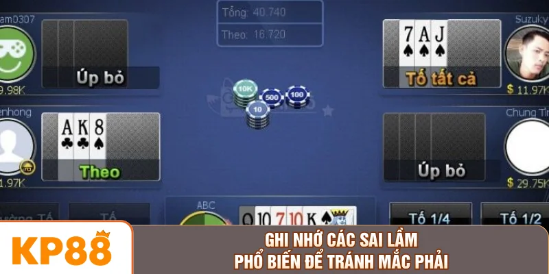 Ghi nhớ các sai lầm phổ biến để tránh mắc phải
