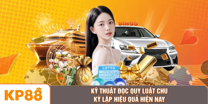 Kỹ thuật đọc quy luật chu kỳ lặp hiệu quả hiện nay
